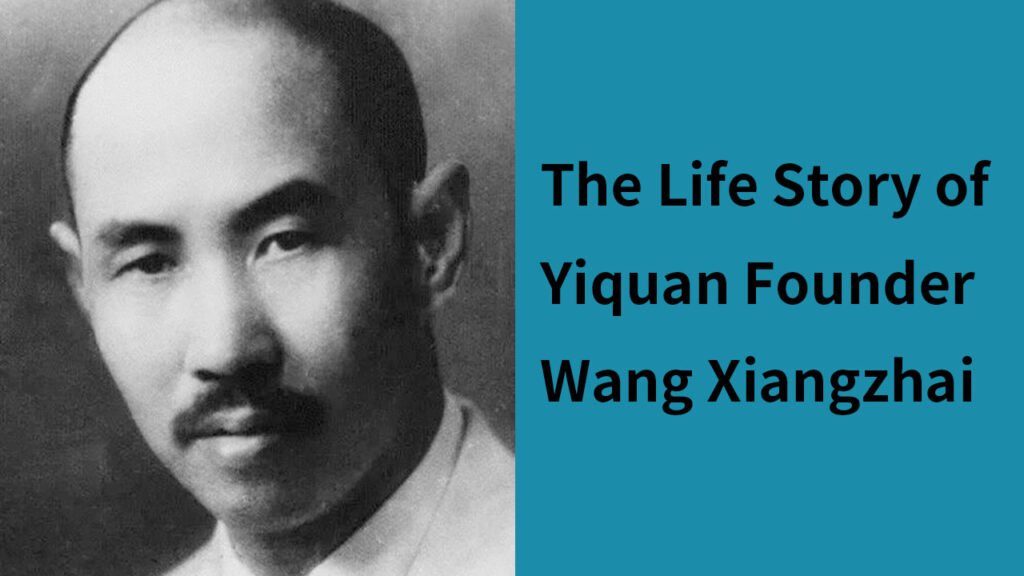 wang xiangzhai yiquan zhanzhuang